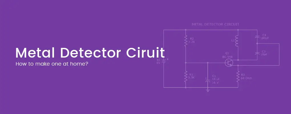 Metal Detector Circuit with Diagram and Schematic