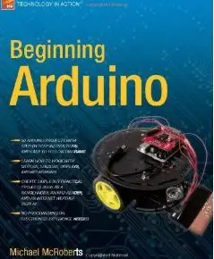 Beginning Arduino by Michael McRoberts
