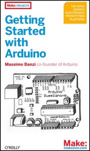 Getting started with Arduino by Massimo Banzi Getting started with Arduino by Massimo Banzi